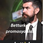 Betturkey promosyonları