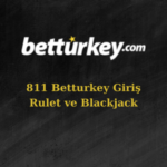 811 betturkey adresi değişti mi?
