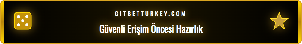Betturkey giriş org platformuna erişim için gerekli olan ön bilgiler ve adımlar.