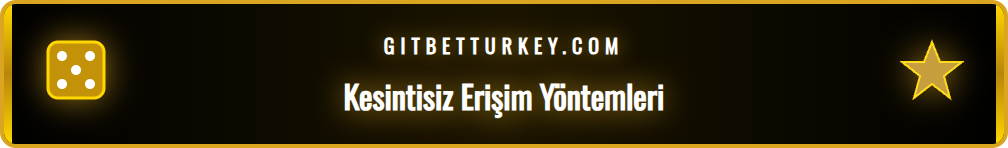 Betturkey güncel erişim adresiyle platformun ana sayfasına ulaşım