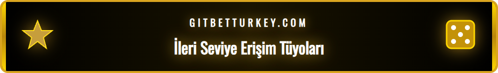 Betturkey güncel giriş adresi erişimi sonrası kullanılacak pro taktikler.