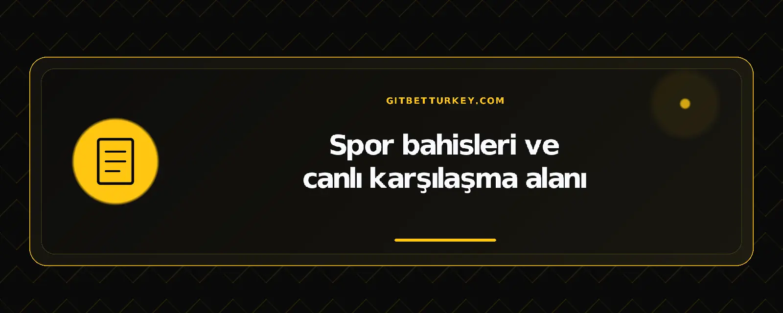 Spor bahisleri ve canlı karşılaşma alanı – gitbetturkey.com